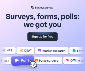 SurveySparrow: Surveys, forms, polls – we got you – Sign up for free